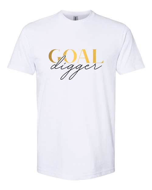 Goal digger printed t shirts